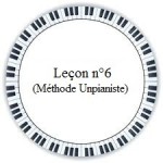 sixième leçon de piano méthode unpianiste gratuit